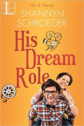 His Dream Role by Shannyn Schroeder