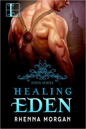 Healing Eden by Rhenna Morgan