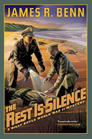 The Rest Is Silence by James R. Benn