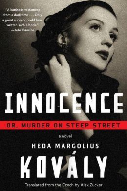 Innocence by Heda Margolius Kovaly