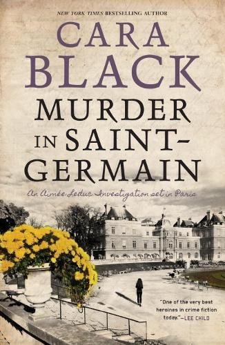 Murder in Saint-Germain by Cara Black