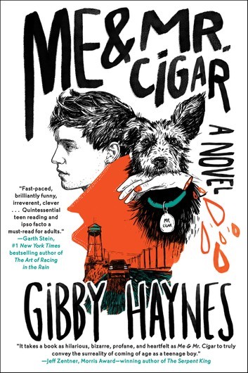 Me and Mr. Cigar by Gibby Haynes