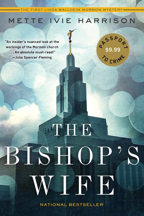 The Bishop's Wife by Mette Ivie Harrison