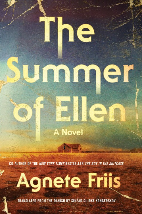 The Summer of Ellen by Agnete Friis