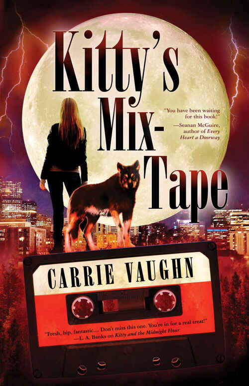 Kitty’s Mix-tape by Carrie Vaughn