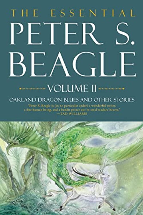 The Essential Peter S. Beagle, Volume 2 by Meg Elison