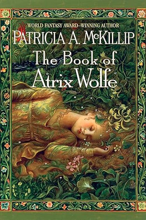 The Book of Atrix Wolfe by Patricia A. McKillip