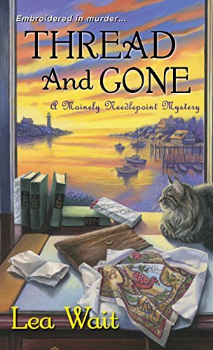 Thread and Gone by Lea Wait