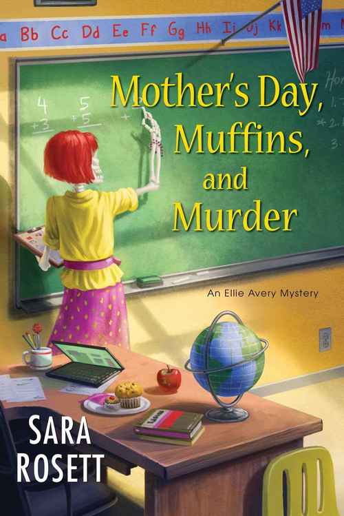 Mother's Day, Muffins, and Murder by Sara Rosett