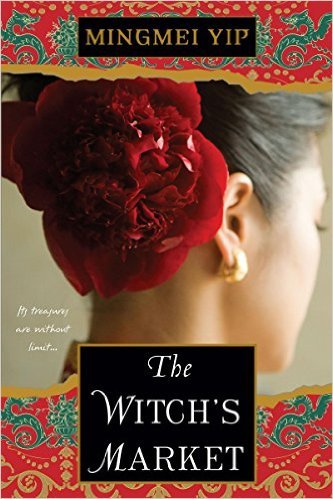 Excerpt of The Witch's Market by Mingmei Yip