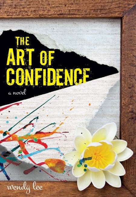 The Art of Confidence by Wendy Lee
