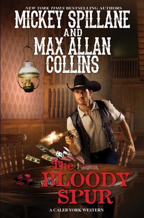 The Bloody Spur by Mickey Spillane