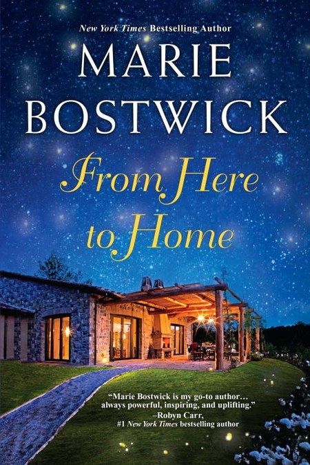 From Here To Home by Marie Bostwick