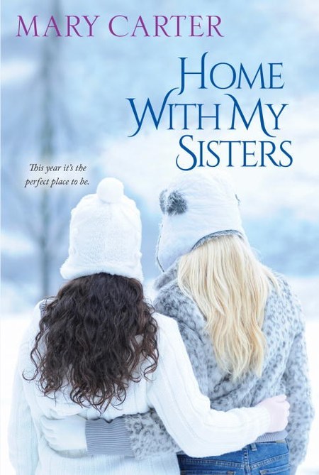 Home with My Sisters by Mary Carter
