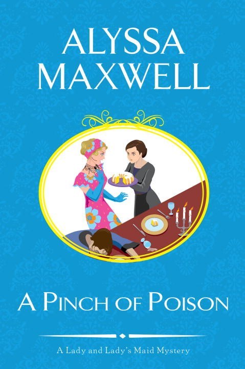 A Pinch of Poison by Alyssa Maxwell