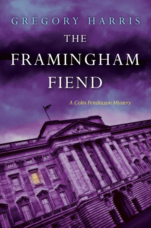 The Framingham Fiend by Gregory Harris