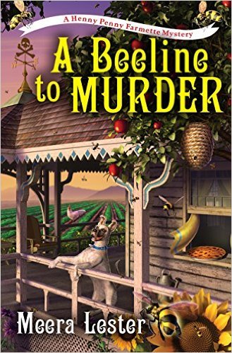 A Beeline To Murder by Meera Lester