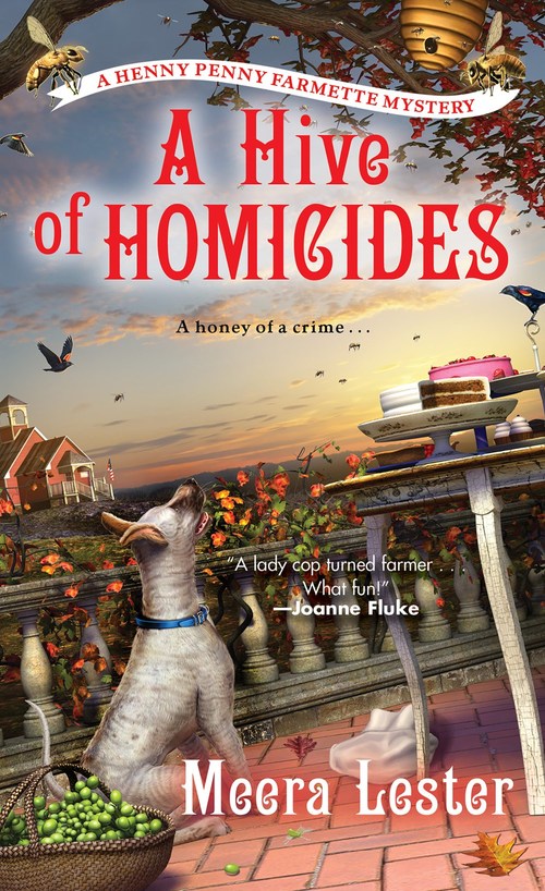A Hive of Homicides by Meera Lester