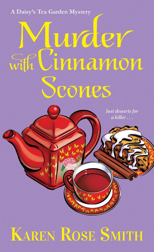 Murder with Cinnamon Scones by Karen Rose Smith