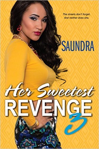 Her Sweetest Revenge 3 by Saundra .