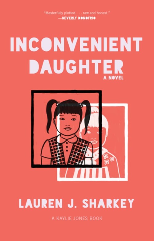 Inconvenient Daughter by Lauren J. Sharkey
