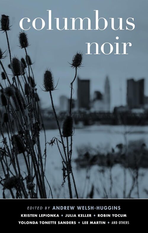 Columbus Noir by Yolonda Tonette Sanders