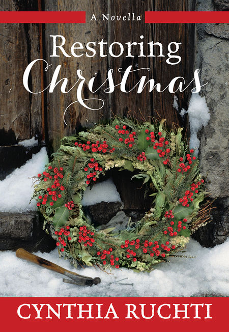 Restoring Christmas by Cynthia Ruchti