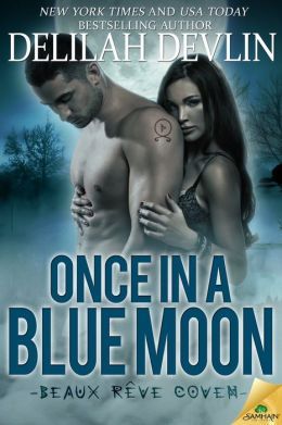 Once in a Blue Moon by Delilah Devlin