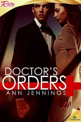 Doctor's Orders by Ann Jennings