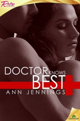 Doctor Knows Best by Ann Jennings