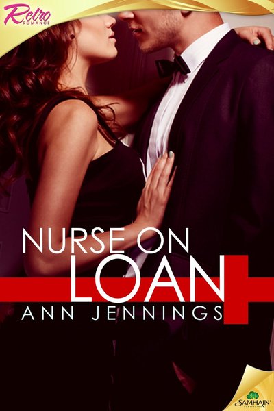 Nurse on Loan by Ann Jennings