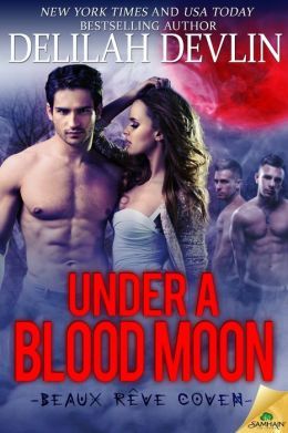 Under a Blood Moon by Delilah Devlin