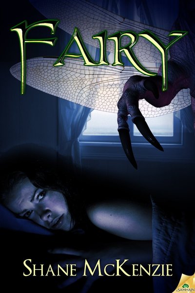 Fairy by Shane McKenzie