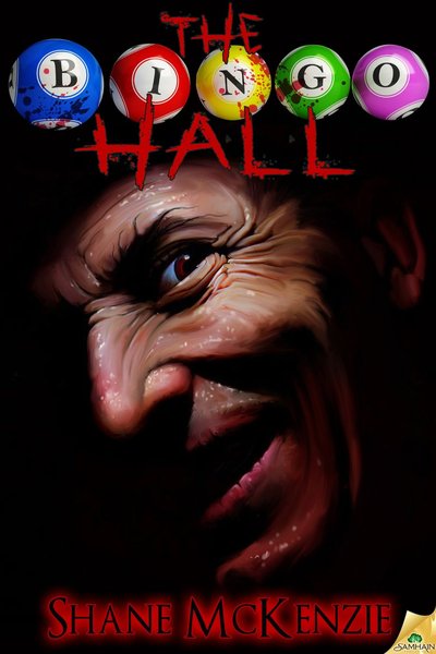 The Bingo Hall by Shane McKenzie