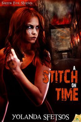 A Stitch on Time by Yolanda Sfetsos
