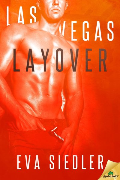 Las Vegas Layover by Eva Siedler