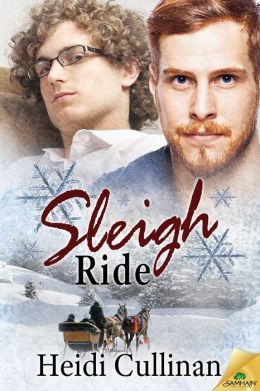 Sleigh Ride by Heidi Cullinan