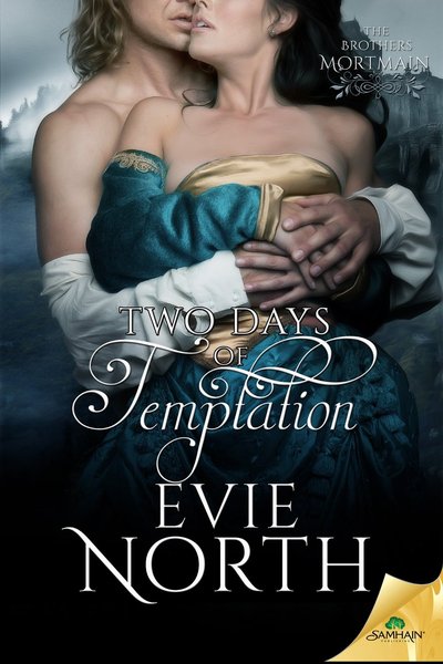 Two Days of Temptation by Evie North