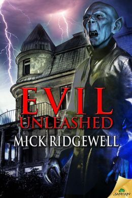 Evil Unleashed by Mick Ridgewell