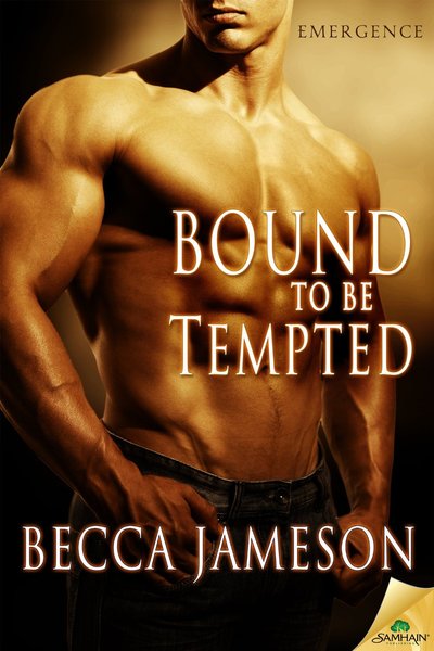 Bound to be Tempted by Becca Jameson