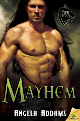 Mayhem by Angela Addams