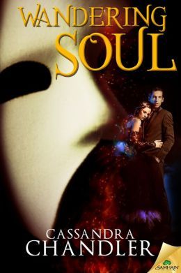 Wandering Soul by Cassandra Chandler