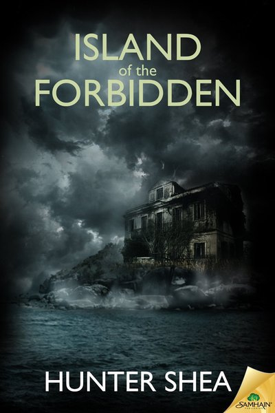 Island of the Forbidden by Hunter Shea
