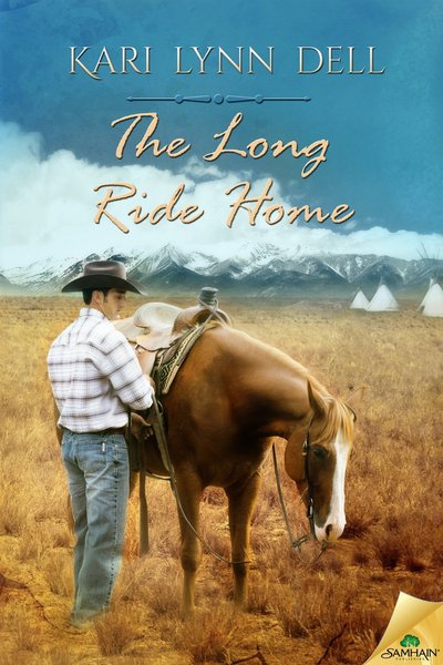 The Long Ride Home by Kari Lynn Dell