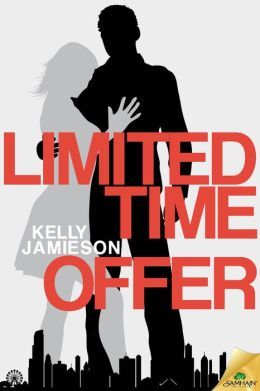 Limited Time Offer by Kelly Jamieson