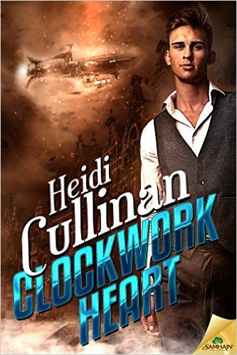 Clockwork Heart by Heidi Cullinan
