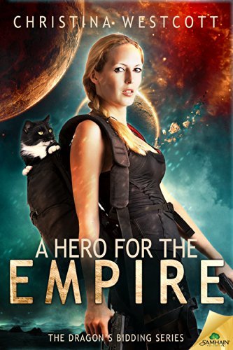 A Hero for the Empire by Christina Westcott