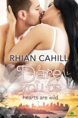 Dare You To by Rhian Cahill