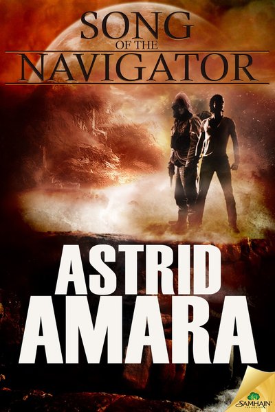 Song of the Navigator by Astrid Amara