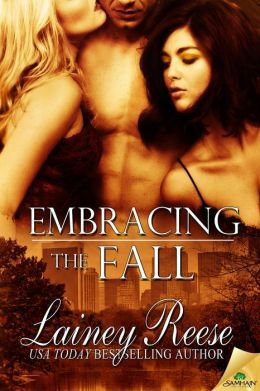 Embracing the Fall by Lainey Reese